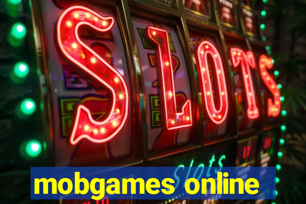 mobgames online